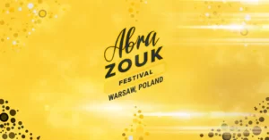 6th Abra Zouk Festival Warsaw, Poland